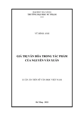 Luận án tiến sĩ giá trị văn hóa trong tác phẩm của nguyễn văn xuân