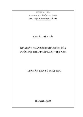 Luận án tiến sĩ giám sát ngân sách nhà nước của quốc hội theo pháp luật việt nam