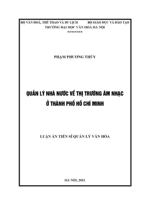 Luận án tiến sĩ quản lý nhà nước về thị trường âm nhạc ở thành phố hồ chí minh