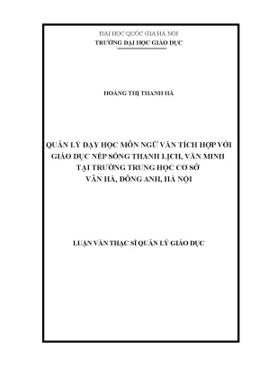 Luận văn thạc sĩ quản lý giáo dục quản lý dạy học môn ngữ văn tích hợp với giáo dục nếp sống thanh lịch văn minh tại trường trung học cơ sở vân hà đông anh hà nội