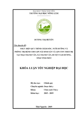 Luận văn thực hiện quy trình chăm sóc nuôi dưỡng và phòng trị bệnh cho lợn nái sinh sản tại trại thanh vân xã thanh vân huyện tam dương tỉnh vĩnh phúc