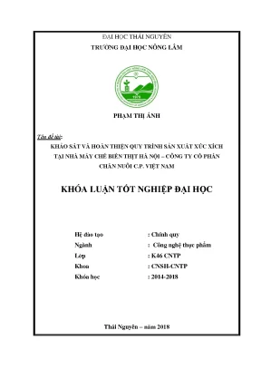 Luận văn khảo sát và hoàn thiện quy trình sản xuất xúc xích tại nhà máy chế biến thịt hà nội công ty cổ phần chăn nuôi c p việt nam l