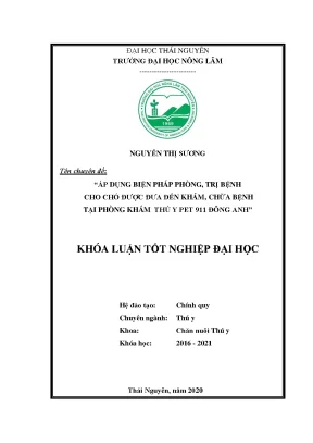 Luận văn áp dụng biện pháp phòng trị bệnh cho chó được đưa đến khám chữa bệnh tại phòng khám thú y pet 911 đông anh hà nội