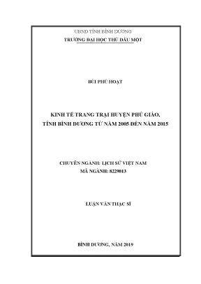 Luận văn thạc sĩ lịch sử việt nam kinh tế trang trại huyện phú giáo tỉnh bình dương từ năm 2005 đến năm 2015
