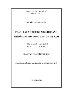 Luận văn thạc sĩ pháp luật về điều kiện kinh doanh khí dầu mỏ hóa lỏng lpg ở việt nam