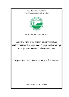 Luận văn thạc sĩ nghiên cứu khả năng sinh trưởng phát triển của một số tổ hợp lai tại huyện thanh sơn tỉnh phú thọ