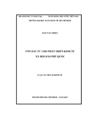 Luận án tiến sĩ vốn đầu tư cho phát triển kinh tế xã hội đảo phú quốc