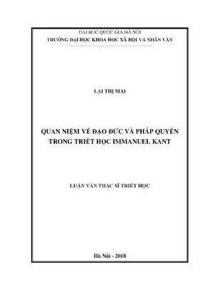 Luận văn thạc sĩ quan niệm về đạo đức và pháp quyền trong triết học immanuel kant
