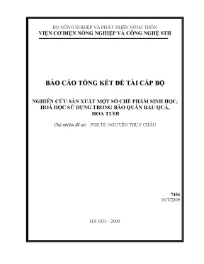 Luận văn nghiên cứu sản xuất một số chế phẩm sinh học hoá học sử dụng trong bảo quản rau quả hoa tươi