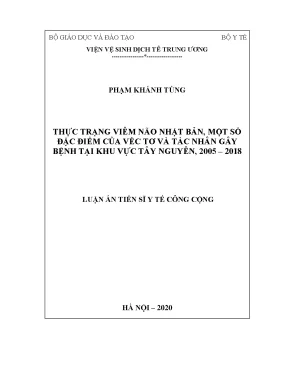 Luận án tiến sĩ thực trạng viêm não nhật bản một số đặc điểm của véc tơ và tác nhân gây bệnh tại khu vực tây nguyên