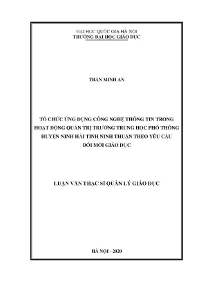 Luận văn thạc sĩ quản lý giáo dục tổ chức ứng dụng công nghệ thông tin trong hoạt động quản trị trường trung học phổ thông huyện ninh hải tỉnh ninh thuận theo yêu cầu đổi mới giáo