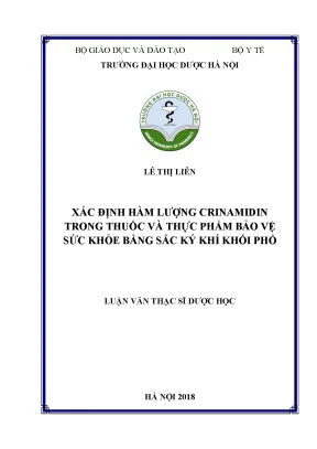 Luận văn thạc sĩ dược học xác định hàm lượng crinamidin trong thuốc và thực phẩm bảo vệ sức khỏe bằng sắc ký khí khối phổ