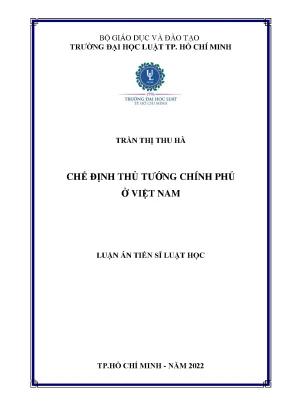 Luận án tiến sĩ chế định thủ tướng chính phủ ở việt nam