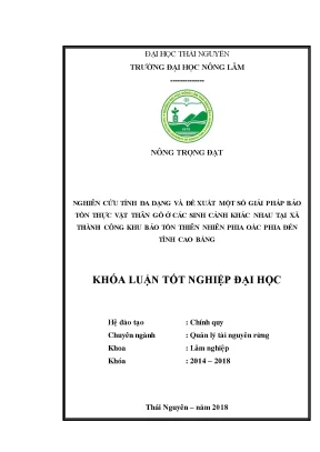 Luận văn nghiên cứu tính đa dạng và đề xuất giải pháp bảo tồn thực vật thân gỗ ở các sinh cảnh khác nhau tại xã thành công khu bảo tồn thiên nhiên phia oắc
