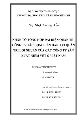 Luận án tiến sĩ nhân tố tổng hợp đại diện quản trị công ty tác động đến hành vi quản trị lợi nhuận của các công ty sản xuất niêm yết ở việt nam
