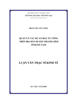 Luận văn thạc sĩ quản lý các dự án đầu tư công trên địa bàn huyện thanh liêm tỉnh hà nam