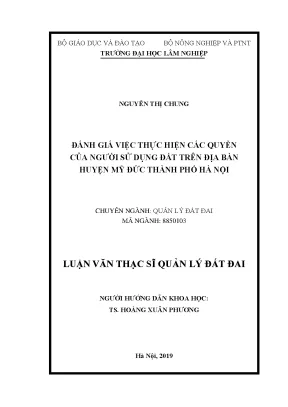 Luận văn thạc sĩ đánh giá việc thực hiện các quyền của người sử dụng đất trên địa bàn huyện mỹ đức thành phố hà nội