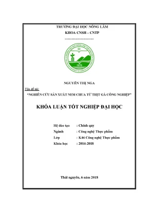 Luận văn nghiên cứu sản xuất nem chua từ thịt gà công nghiệp