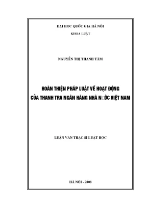 Luận văn thạc sĩ hoàn thiện pháp luật về hoạt động của thanh tra ngân hàng nhà nước việt nam