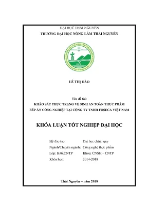 Luận văn khảo sát thực trạng vệ sinh an toàn thực phẩm bếp ăn công nghiệp tại công ty trách nhiệm hữu hạn fosca việt nam