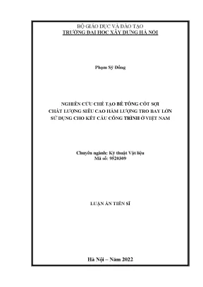 Luận án tiến sĩ nghiên cứu chế tạo bê tông cốt sợi chất lượng siêu cao hàm lượng tro bay lớn sử dụng cho kết cấu công trình ở việt nam