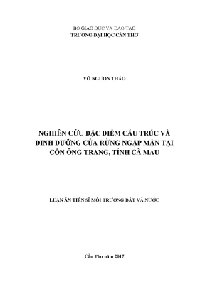 Luận án tiến sĩ nghiên cứu đặc điểm cấu trúc và dinh dưỡng của rừng ngập mặn tại cồn ông trang tỉnh cà mau