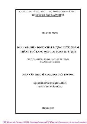 Luận văn thạc sĩ đánh giá biến động chất lượng nước ngầm tại thành phố lạng sơn giai đoạn 2014 2018