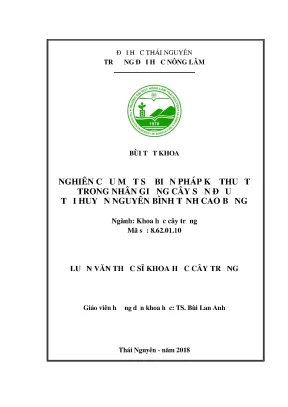 Luận văn thạc sĩ nghiên cứu một số biện pháp kỹ thuật trong nhân giống cây sơn đậu tại huyện nguyên bình tỉnh cao bằng