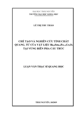 Luận văn thạc sĩ chế tạo và nghiên cứu tính chất quang từ của vật liệu bi0 9sm0 1fe1 xcrxo3 tại vùng biên pha cấu trúc