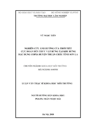 Luận văn thạc sĩ nghiên cứu ảnh hưởng của thời tiết cực đoan đến tài nguyên thực vật rừng tại khu rừng đặc dụng copia huyện thuận châu tỉnh sơn la
