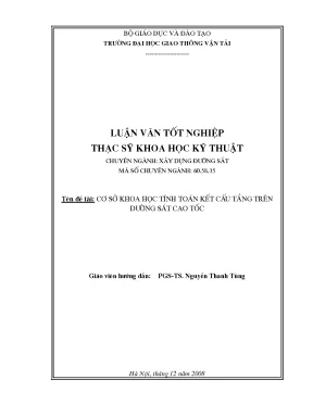 Cơ sở khoa học tính toán kết cấu tầng trên đường sắt cao tốc luận văn thạc sỹ khoa học kỹ thuật