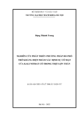 Luận án tiến sĩ kỹ thuật nghiên cứu phát triển phương pháp đo phổ trở kháng điện nhằm xác định sự có mặt của kali nitrat có trong thịt lợn thăn