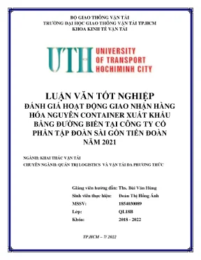 Luận văn tốt nghiệp đánh giá hoạt động giao nhận hàng hóa nguyên container xuất khẩu bằng đường biển tại công ty cổ phần tập đoàn sài gòn tiến đoàn
