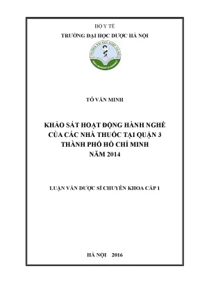Luận văn thạc sĩ khảo sát hoạt động hành nghề của các nhà thuốc tại quận 3 thành phố hồ chí minh năm 2014 min