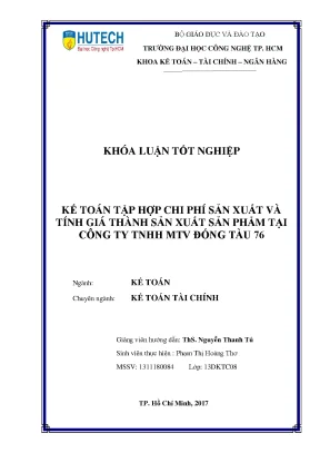 Luận văn tốt nghiệp hutech kế toán tập hợp chi phí sản xuất và tính giá thành sản xuất sản phẩm tại công ty tnhh mtv đóng tàu 76