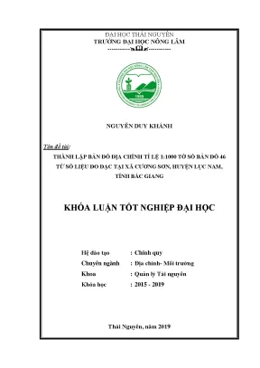 Luận văn thành lập bản đồ đia chính tỉ lệ 1 1000 tờ bản đồ số 46 từ số liệu đo đạc tại xã cương sơn huyện lục nam tỉnh bắc giang
