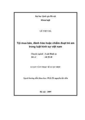 Luận văn thạc sĩ tội mua bán đánh tráo hoặc chiếm đoạt trẻ em trong luật hình sự việt nam