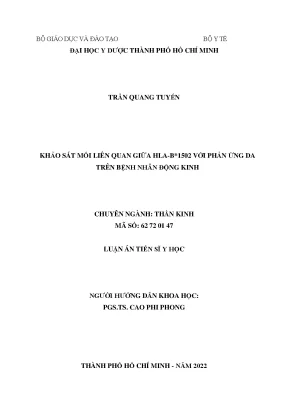Luận án tiến sĩ y học khảo sát mối liên quan giữa hla b 1502 với phản ứng da trên bệnh nhân động kinh