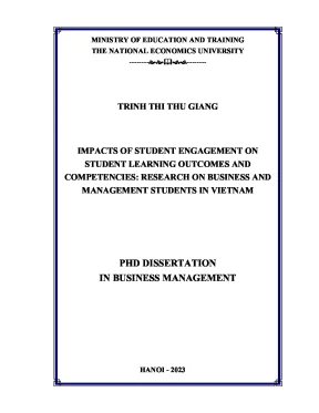 Luận án tiến sĩ tác động của gắn kết sinh viên đến các kết quả đào tạo đầu ra và năng lực sinh viên nghiên cứu đối với sinh viên ngành kinh doanh và quản trị tại việt nam
