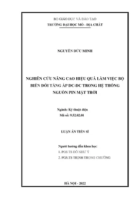 Luận án tiến sĩ kỹ thuật nghiên cứu nâng cao hiệu quả làm việc bộ biến đổi tăng áp dc dc trong hệ thống nguồn pin mặt trời