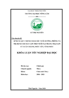 Luận văn áp dụng quy trình chăm sóc nuôi dưỡng phòng và trị bệnh cho đàn lợn thịt nuôi tại trang trại lợn cù xuân thành phúc yên vĩnh phúc