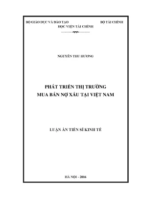 Luận án tiến sĩ phát triển thị trường mua bán nợ xấu tại việt nam