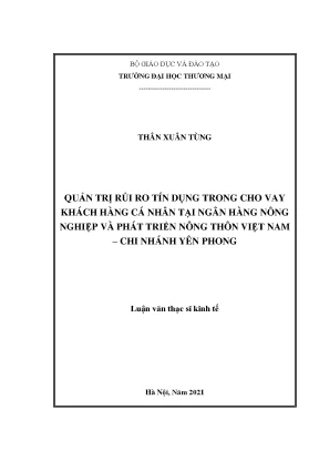 Luận văn thạc sĩ quản trị rủi ro tín dụng trong cho vay khách hàng cá nhân tại ngân hàng nông nghiệp và phát triển nông thôn việt nam chi nhánh yên phong