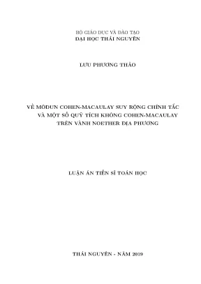 Luận án tiến sĩ về môđun cohenmacaulay suy rộng chính tắc và một số quỹ tích không cohenmacaulay trên vành noether địa phương