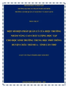 Luận văn thạc sĩ một số biện pháp quản lý của hiệu trưởng nhằm nâng cao chất lượng học tập cho học sinh trường trung học phổ thông huyện châu thành a tỉnh cần thơ