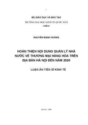Luận án kinh tế hoàn thiện nội dung quản lý nhà nước về thương mại hàng hoá trên đại bàn hà nội đến năm 2020