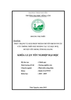 Luận văn thực trạng và giải pháp nhằm chuyển dịch cơ cấu cây trồng trên đất ruộng trên địa bàn xã mậu duệ huyện yên minh tỉnh hà giang