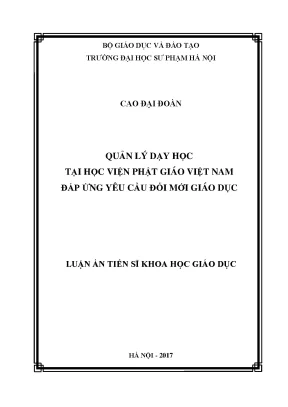 Luận án tiến sĩ khoa học giáo dục quản lý dạy học tại học viện phật giáo việt nam đáp ứng yêu cầu đổi mới giáo dục