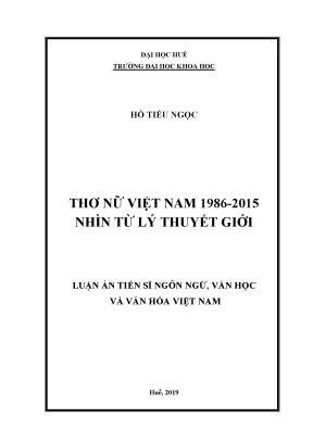 Luận án tiến sĩ thơ nữ việt nam 1986 2015 nhìn từ lý thuyết giới