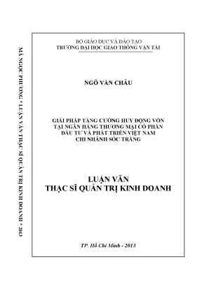 Giải pháp tăng cường huy động vốn tại ngân hàngthương mại cổ phần đầu tư và phát triển việt nam chi nhánh sóc trăng luận văn thạc sỹ quản trị kinh doanh
